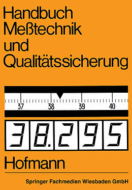 Kartonierter Einband Handbuch Meßtechnik und Qualitätssicherung von Dietrich Hofmann