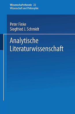 Kartonierter Einband Analytische Literaturwissenschaft von Peter Finke, S. J. Schmidt, Kenneth A. Loparo