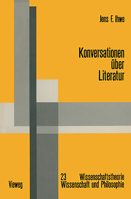 Kartonierter Einband Konversationen über Literatur von Jens Ihwe