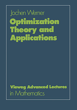 Kartonierter Einband Optimization Theory and Applications von Jochen Werner