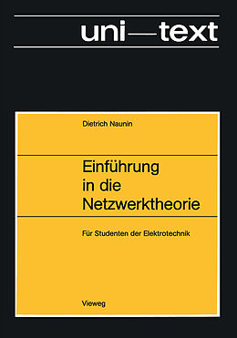 Kartonierter Einband Einführung in die Netzwerktheorie von Dietrich Naunin