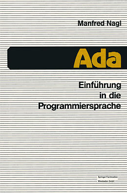 Kartonierter Einband Einführung in die Programmiersprache Ada von Manfred Nagl
