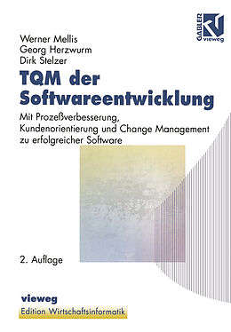 Kartonierter Einband TQM der Softwareentwicklung von Werner Mellis, Georg Herzwurm, Dirk Stelzer
