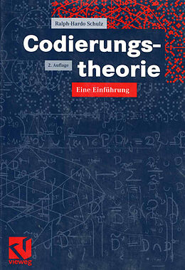 Kartonierter Einband Codierungstheorie von Ralph-Hardo Schulz