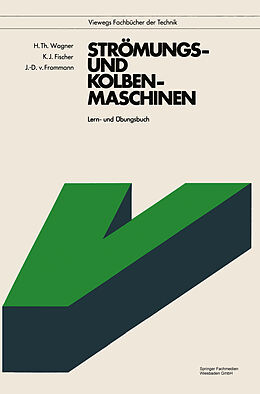 Kartonierter Einband Strömungs- und Kolbenmaschinen von Hermann Th. Wagner