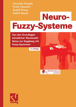 Kartonierter Einband Neuro-Fuzzy-Systeme von Detlef Nauck, Christian Borgelt, Frank Klawonn