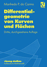 Kartonierter Einband Differentialgeometrie von Kurven und Flächen von Manfredo P. do Carmo
