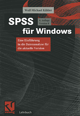 Kartonierter Einband SPSS für Windows von Wolf-Michael Kähler