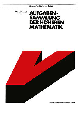 Kartonierter Einband Aufgabensammlung der höheren Mathematik von Vasilij P. Minorskij, Heinz Birnbaum