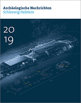 Kartonierter Einband Archäologische Nachrichten aus Schleswig-Holstein 2019 von 