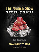Fester Einband The Munich Show. Mineralientage München 2017 von 
