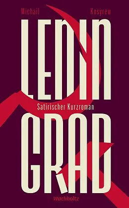 E-Book (epub) Leningrad. von Michail Kosyrew