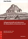 E-Book (epub) Volksgemeinschaft und Lebensraum von Uwe Danker