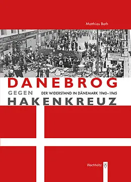 E-Book (pdf) Danebrog gegen Hakenkreuz von Matthias Bath