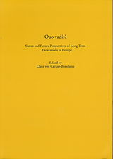 eBook (pdf) Quo vadis? Status and Future Perspectives of Long-Term Excavations in Europe de 