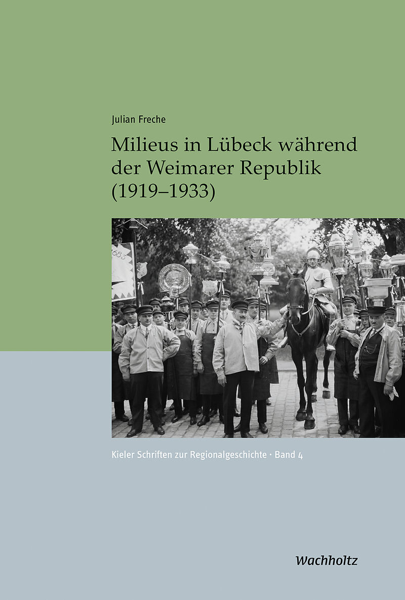 Milieus in Lübeck während der Weimarer Republik (19191933)