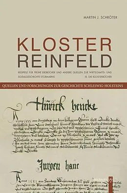 E-Book (epub) Das Kloster Reinfeld. III. Die Klosterbücher von Martin J. Schröter