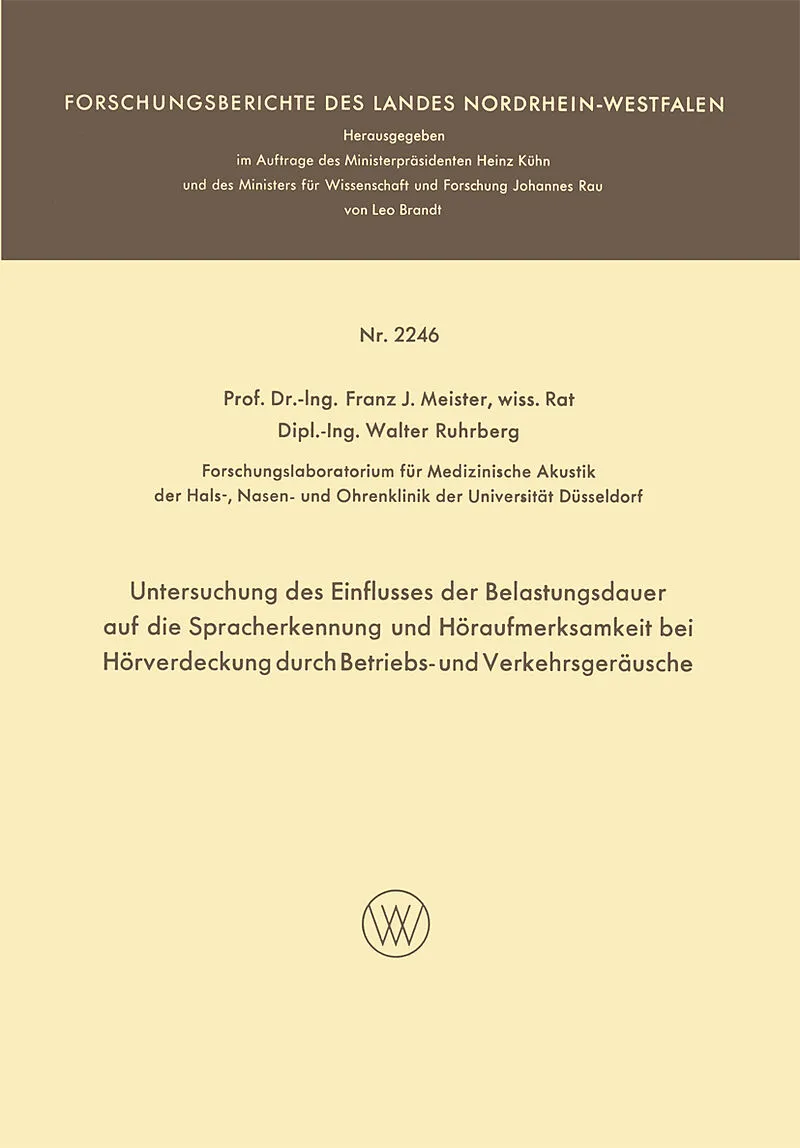 Untersuchung des Einflusses der Belastungsdauer auf die Spracherkennung und Höraufmerksamkeit bei Hörverdeckung durch Betriebs- und Verkehrsgeräusche