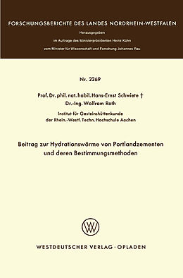 Kartonierter Einband Beitrag zur Hydrationswärme von Portlandzementen und deren Bestimmungsmethoden von Hans-Ernst Schwiete