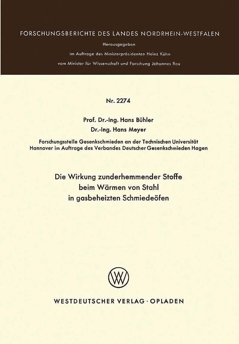 Die Wirkung zunderhemmender Stoffe beim Wärmen von Stahl in gasbeheizten Schmiedeöfen