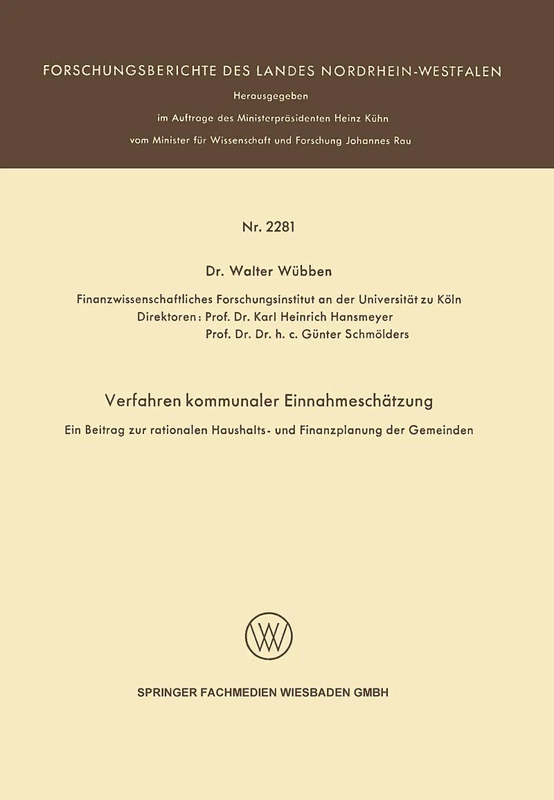 Verfahren kommunaler Einnahmeschätzung  Ein Beitrag zur rationalen Haushalts- und Finanzplanung der Gemeinden 