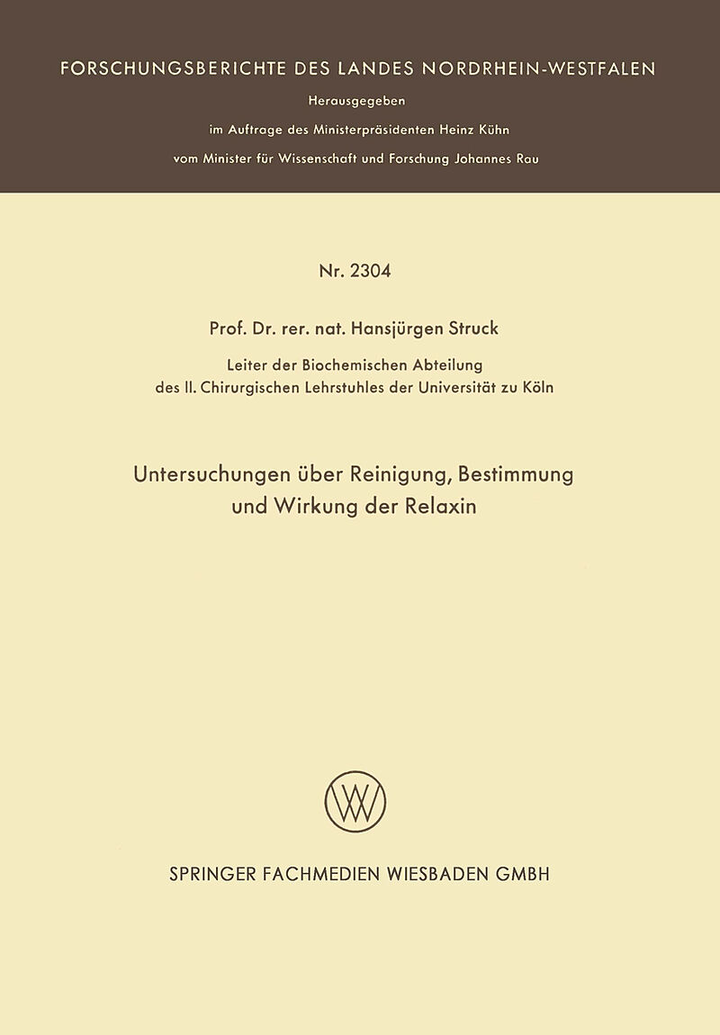 Untersuchungen über Reinigung, Bestimmung und Wirkung der Relaxin