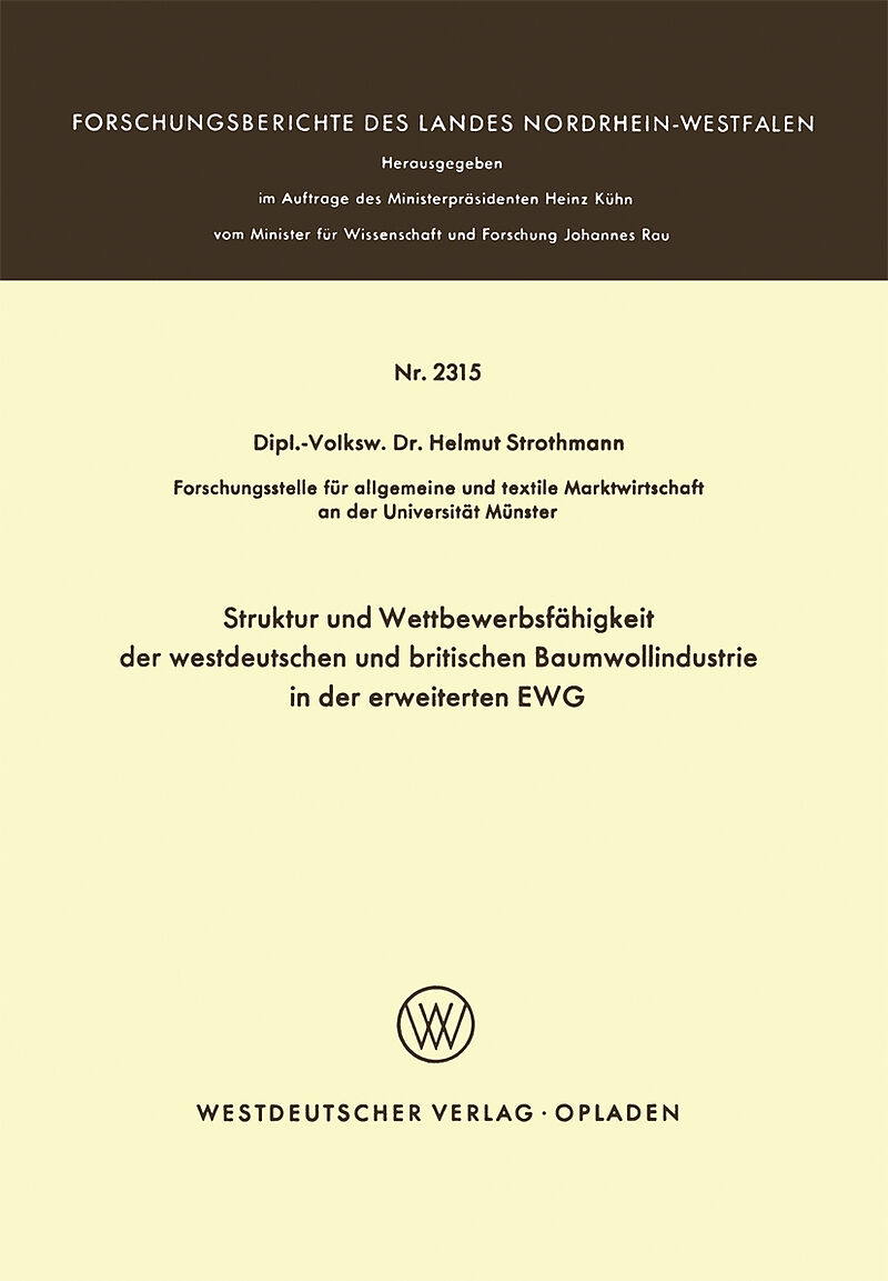 Struktur und Wettbewerbsfähigkeit der westdeutschen und britischen Baumwollindustrie in der erweiterten EWG