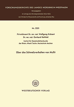 Kartonierter Einband Über das Schmelzverhalten von Mullit von Wolfgang Krönert