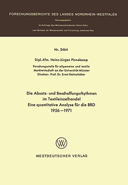 Kartonierter Einband Die Absatz- und Beschaffungsrhythmen im Textileinzelhandel von Heinz-Jürgen Pinnekamp