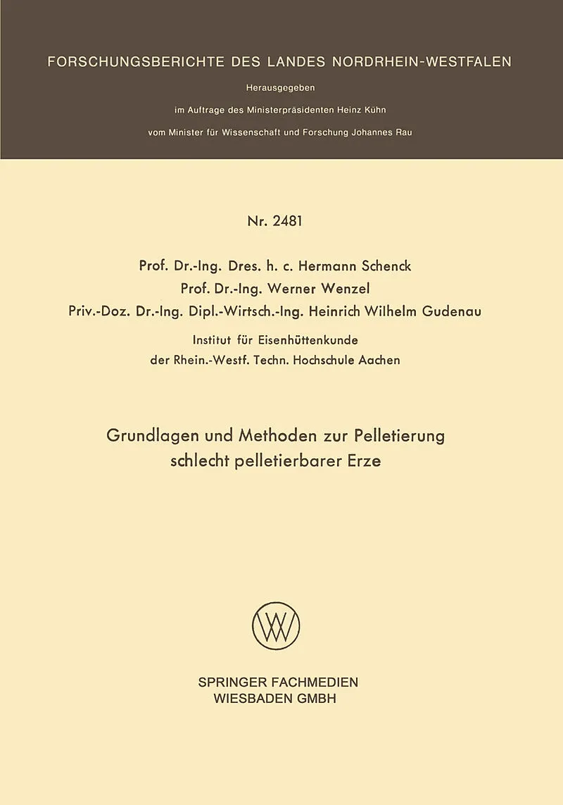 Grundlagen und Methoden zur Pelletierung schlecht pelletierbarer Erze