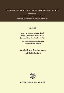 Kartonierter Einband Vergleich von Schallsignalen und Gehörleistung von Johann Schwartzkopff