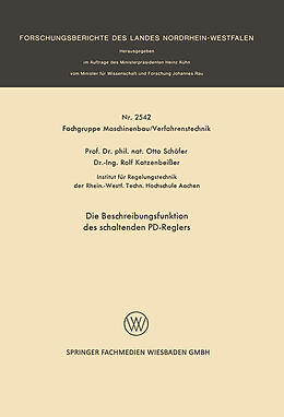Kartonierter Einband Die Beschreibungsfunktion des schaltenden PD-Reglers von Otto Schäfer