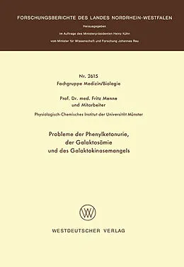 Kartonierter Einband Probleme der Phenylketonurie, der Galaktosämie und des Galaktokinasemangels von Fritz Menne