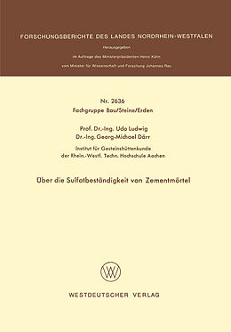 Kartonierter Einband Über die Sulfatbeständigkeit von Zementmörtel von Udo Ludwig