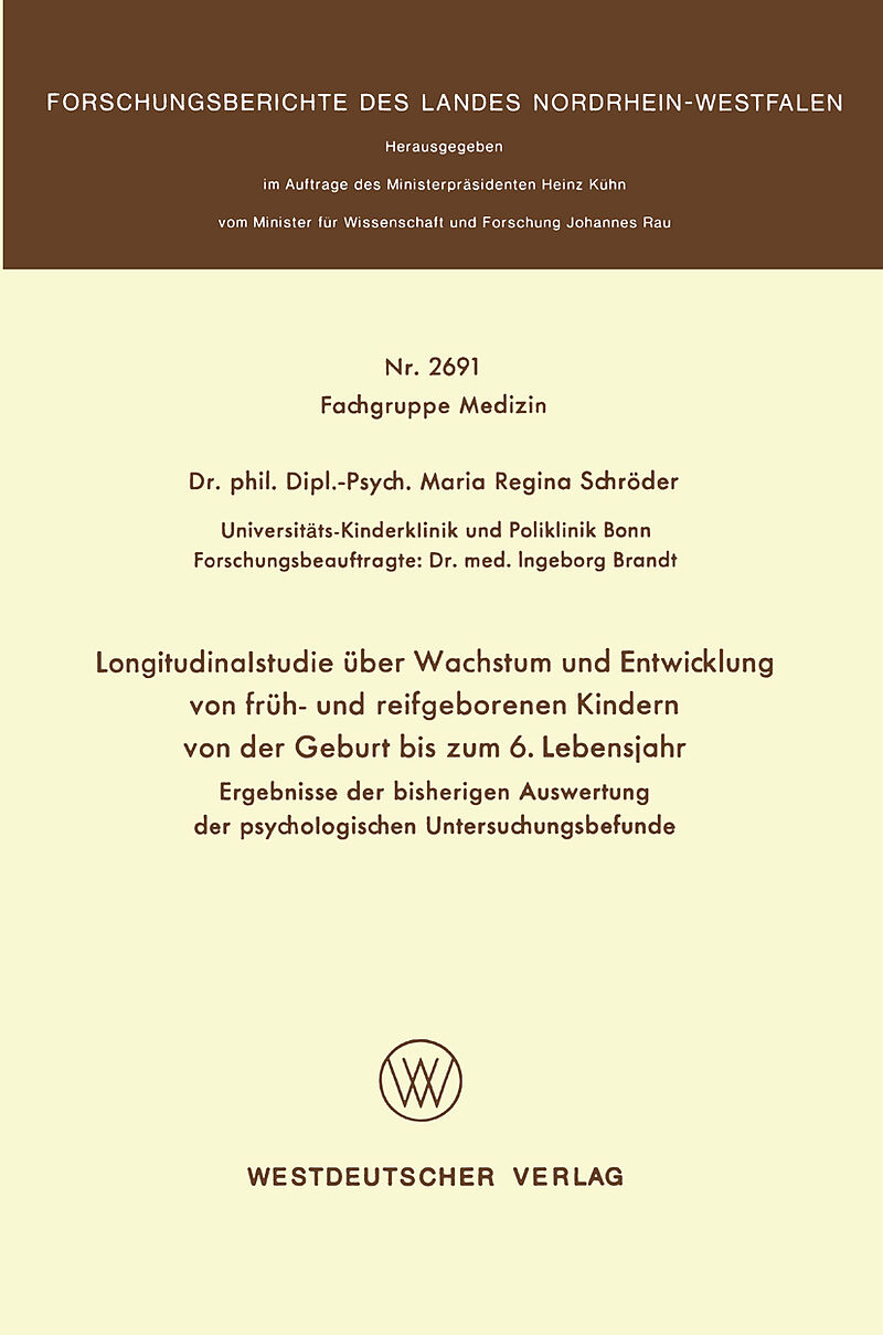 Longitudinalstudie über Wachstum und Entwicklung von früh- und reifgeborenen Kindern von der Geburt bis zum 6. Lebensjahr