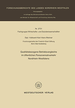 Kartonierter Einband Qualitätsbezogene Betriebsvergleiche im öffentlichen Personennahverkehr Nordrhein-Westfalens von Karl-Hans Weimer