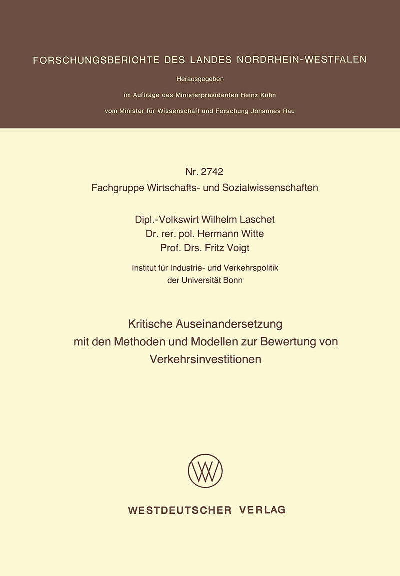 Kritische Auseinandersetzung mit den Methoden und Modellen zur Bewertung von Verkehrsinvestitionen