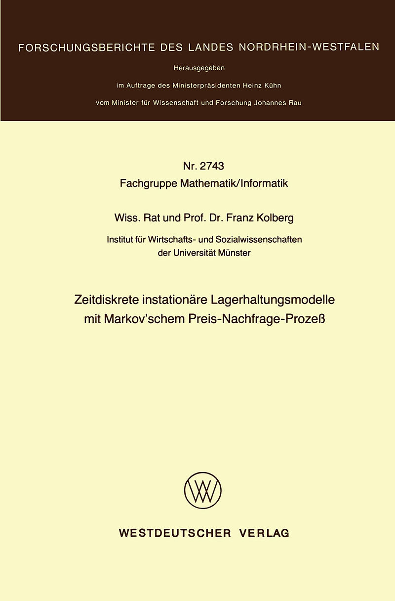 Zeitdiskrete instationäre Lagerhaltungsmodelle mit Markovschem Preis-Nachfrage-Prozeß