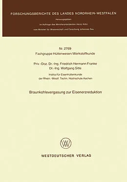 Kartonierter Einband Braunkohlevergasung zur Eisenerzreduktion von Friedrich Hermann Franke