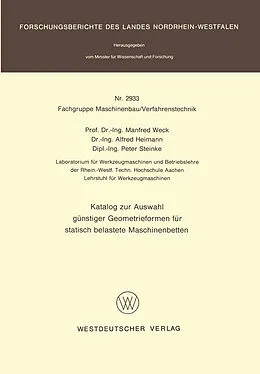 Kartonierter Einband Katalog zur Auswahl günstiger Geometrieformen für statisch belastete Maschinenbetten von Manfred Weck