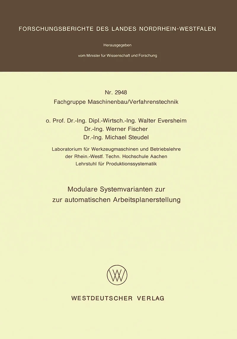 Modulare Systemvarianten zur automatischen Arbeitsplanerstellung