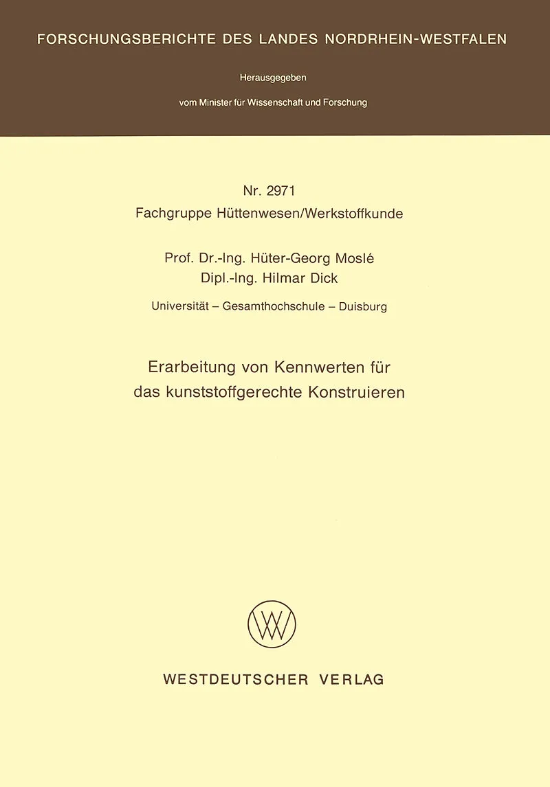 Erarbeitung von Kennwerten für das kunststoffgerechte Konstruieren