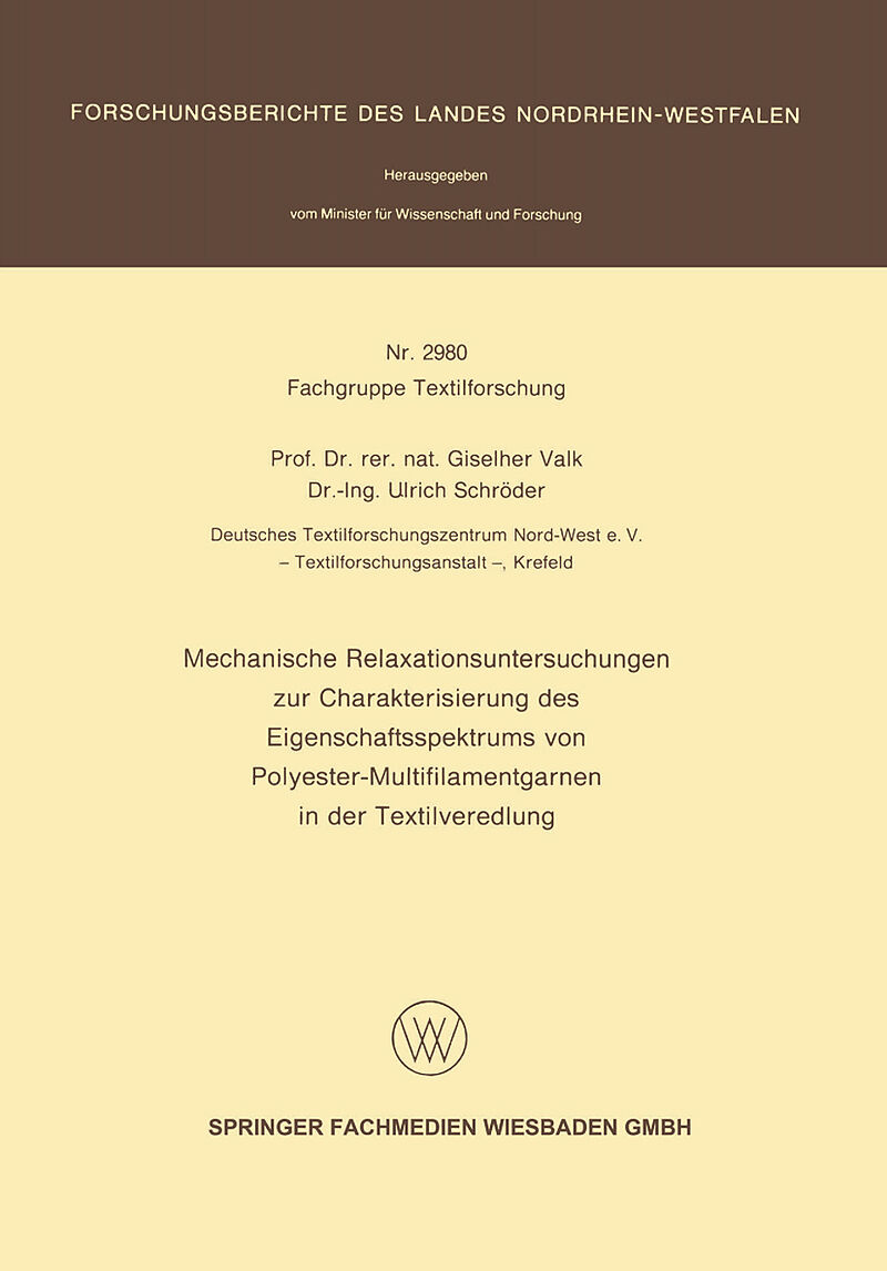 Mechanische Relaxationsuntersuchungen zur Charakterisierung des Eigenschaftsspektrums von Polyester-Multifilamentgarnen in der Textilveredlung