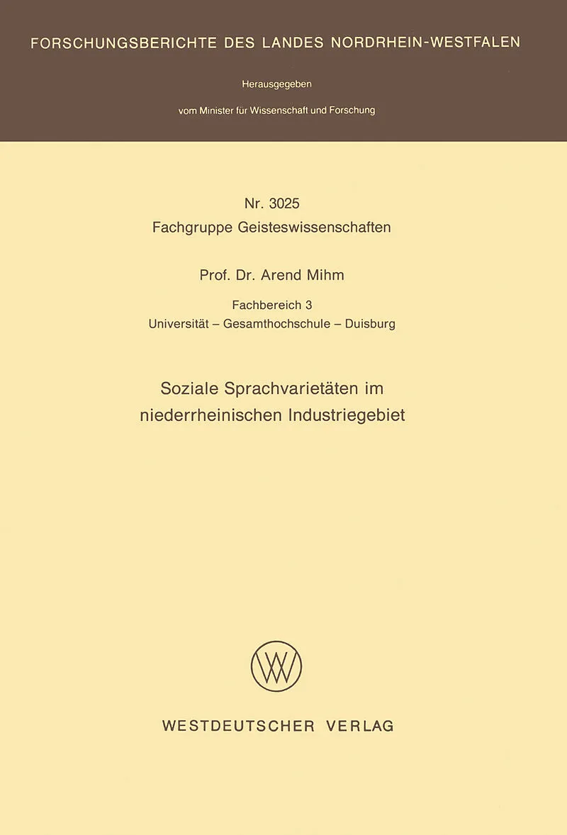 Soziale Sprachvarietäten im niederrheinischen Industriegebiet