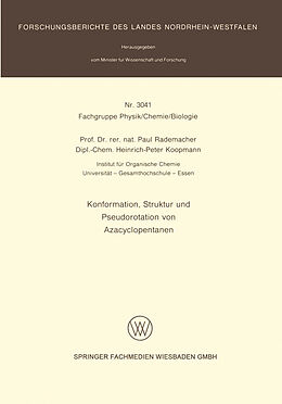 Kartonierter Einband Konformation, Struktur und Pseudorotation von Azacyclopentanen von Paul Rademacher, Heinrich-Peter Koopmann