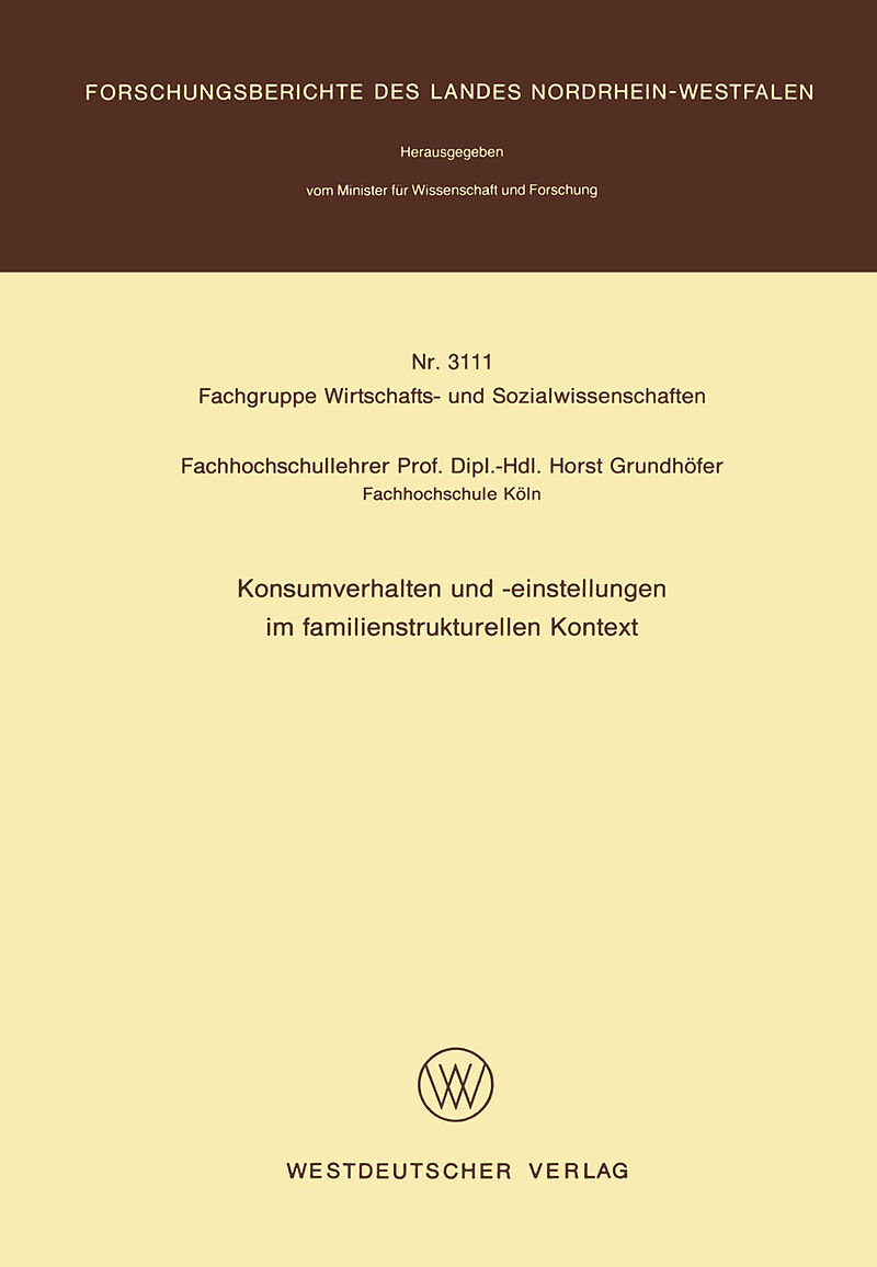 Konsumverhalten und -einstellungen im familienstrukturellen Kontext