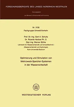 Kartonierter Einband Optimierung und Simulation von Mehrzweck-Speicher-Systemen in der Wasserwirtschaft von Gert A. Schultz