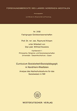 Kartonierter Einband Curriculum Sozialarbeit/Sozialpädagogik in Nordrhein-Westfalen von Raymund Krisam