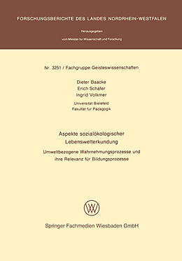 Kartonierter Einband Aspekte sozialökologischer Lebenswelterkundung von Dieter Baacke
