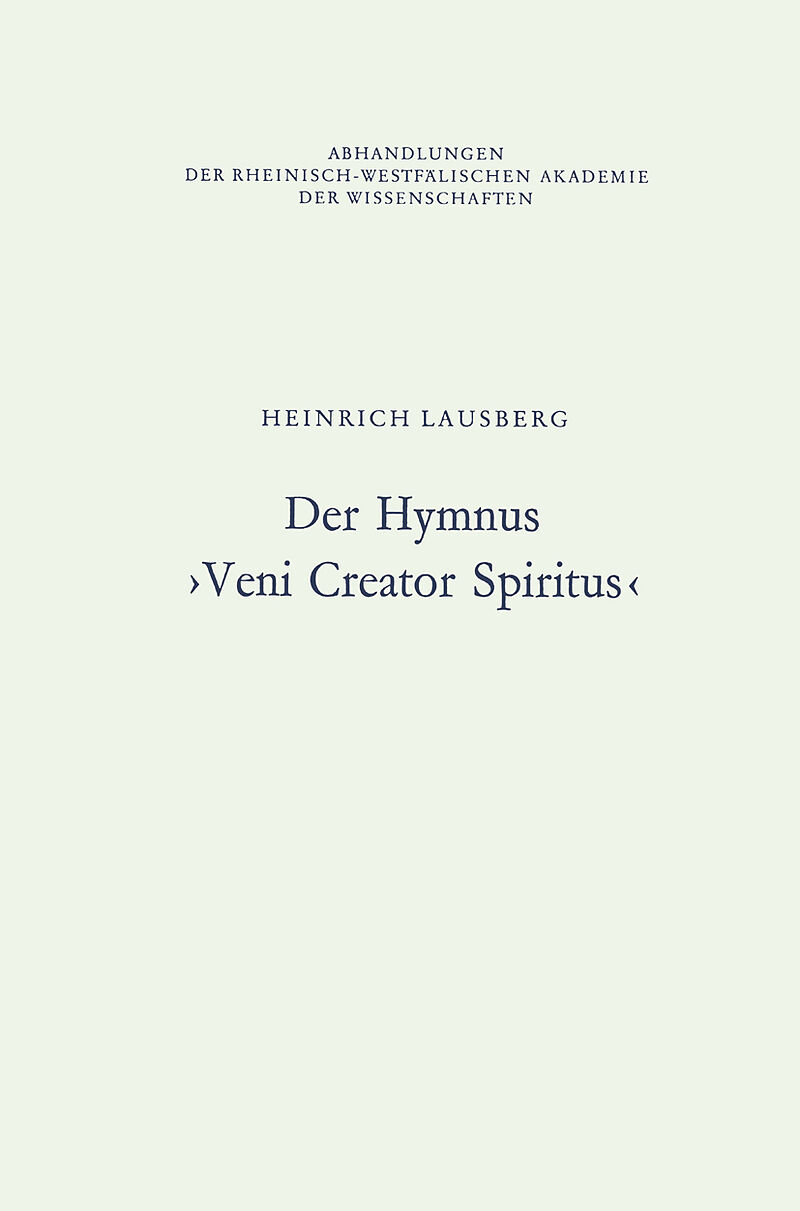 Der Hymnus Veni Creator Spiritus